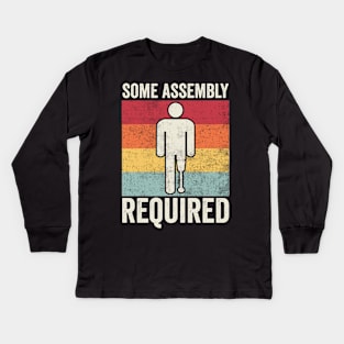 Funny Amputee Some Assembly Required Kids Long Sleeve T-Shirt